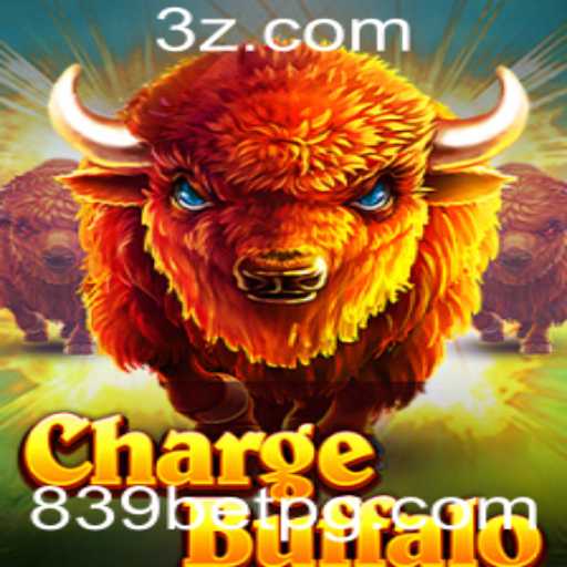ChargeBuffalo e a Estratégia com Aposta de 839: Um Guia Completo