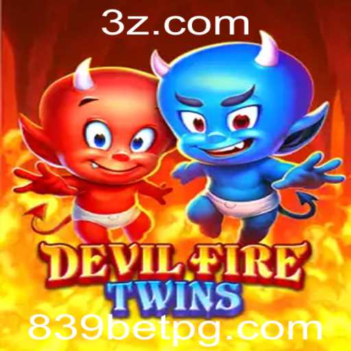 Conheça DevilFireTwins: A Emoção do Jogo de Apostas 839 Bet