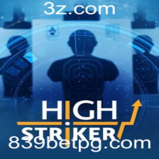 HighStriker: O Desafio dos Eventos Atuais no Cenário de Apostas 839 Bet
